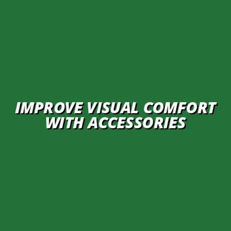 monitor arm accessories for enhancing visual comfort